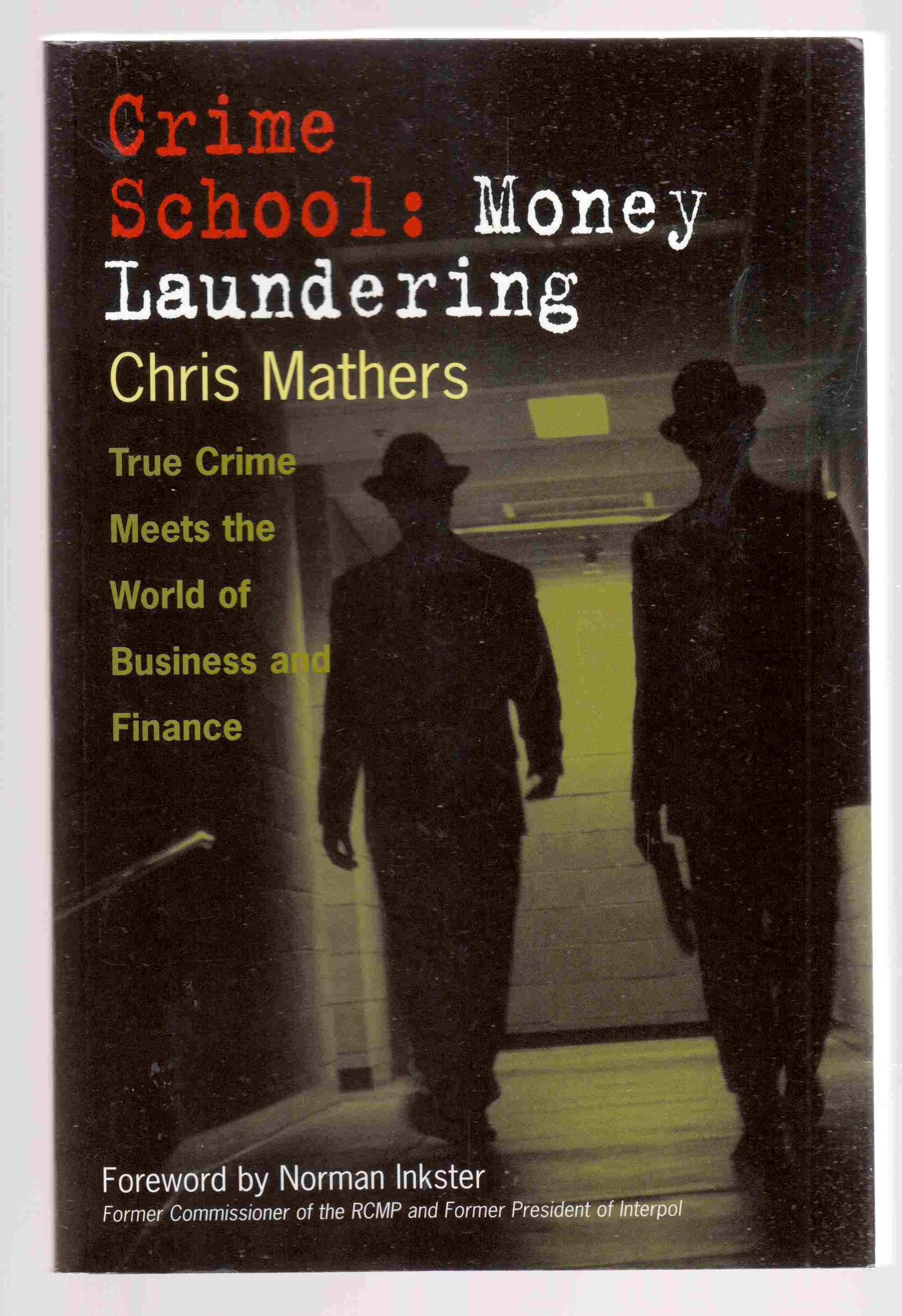 Crime School Money Laundering - 